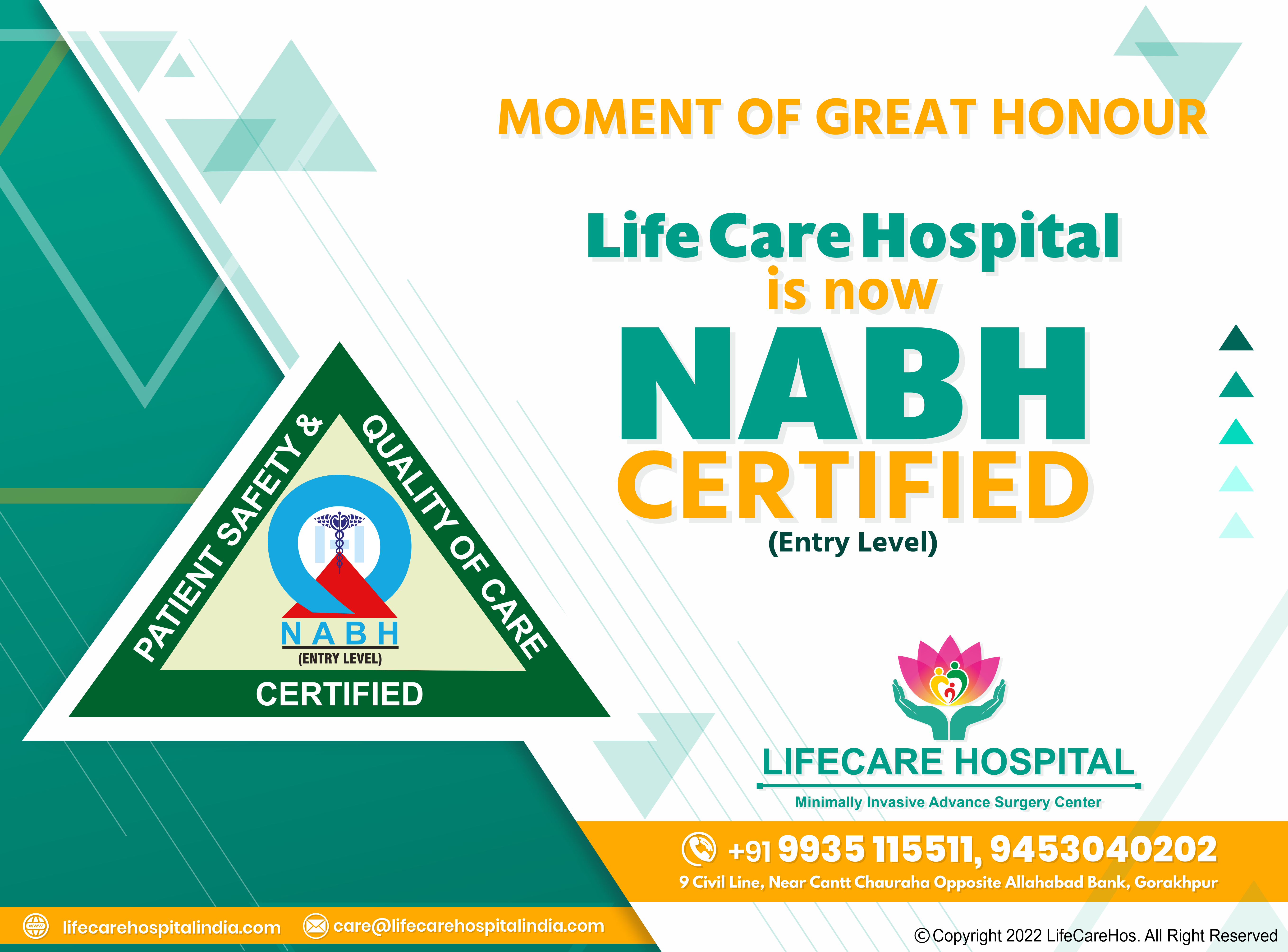 MOMENT OF GREAT HONOUR LIFECARE HOSPITAL Is Now NABH CERTIFIED (Entry Level) Hospital